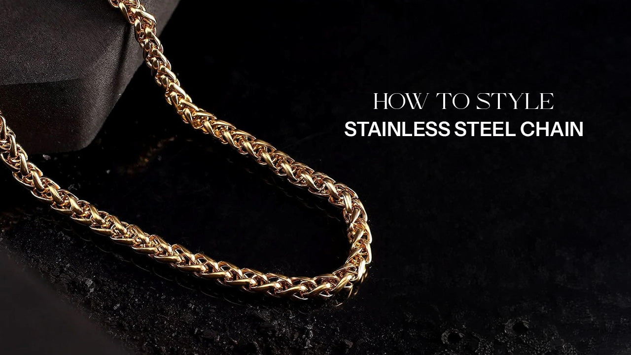 How to Style a Stainless Steel Chain for Everyday & Party Looks
